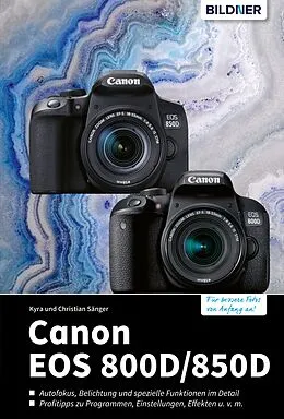 E-Book (pdf) Canon EOS 800D/850D von Dr. Kyra Sänger, Dr. Christian Sänger