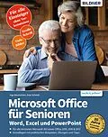 E-Book (pdf) Microsoft Office für Senioren - Word, Excel und PowerPoint von Inge Baumeister, Anja Schmid