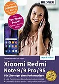 E-Book (pdf) Xiaomi Redmi Note 9 / 9 Pro / 9S von Anja Schmid, Daniela Eichlseder
