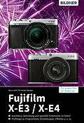 E-Book (pdf) Fujifilm X-E3 / X-E4 von Dr. Kyra Sänger, Dr. Christian Sänger