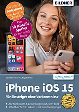 E-Book (pdf) Apple iPhone mit iOS 15 von Daniela Eichlseder, Anja Schmid