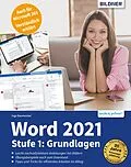 E-Book (pdf) Word 2021 - Stufe 1: Grundlagen von Inge Baumeister