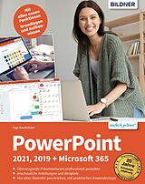 E-Book (pdf) PowerPoint 2021, 2019 + Microsoft 365 von Inge Baumeister