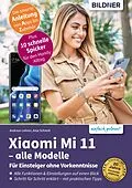 E-Book (pdf) Xiaomi Redmi Mi 11 von Anja Schmid, Andreas Lehner