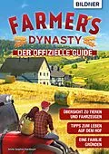 E-Book (pdf) Farmer's Dynasty von Anne-Sophie Hardouin