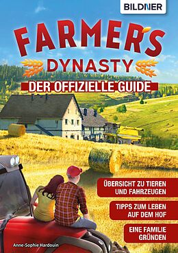 E-Book (pdf) Farmer's Dynasty von Anne-Sophie Hardouin