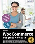 E-Book (pdf) WooCommerce - Das große Handbuch - aktualisierte Neuauflage von Bernd Schmitt