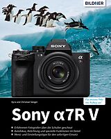 E-Book (pdf) Sony A7R V von Kyra Sänger, Christian Sänger