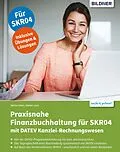 E-Book (pdf) Praxisnahe Finanzbuchhaltung für SKR04 mit DATEV Kanzlei-Rechnungswesen von Stefan Dietz, Günter Lenz