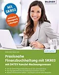 E-Book (pdf) Praxisnahe Finanzbuchhaltung für SKR03 mit DATEV Kanzlei-Rechnungswesen von Stefan Dietz, Günter Lenz
