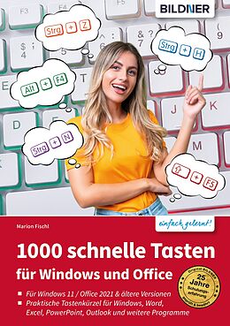 E-Book (pdf) 1000 Schnelle Tasten für Windows und Office von Marion Fischl