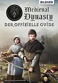 E-Book (pdf) Medieval Dynasty von Andreas Zintzsch, Ivan Ertlov