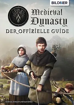 E-Book (pdf) Medieval Dynasty von Andreas Zintzsch, Ivan Ertlov