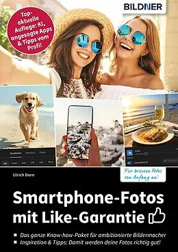 E-Book (pdf) Smartphone-Fotos mit Like-Garantie von Ulrich Dorn
