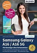 E-Book (pdf) Samsung Galaxy A16 / A16 5G von Anja Schmid, Andreas Lehner
