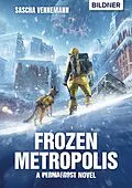 E-Book (pdf) Frozen Metropolis von Sascha Vennemann
