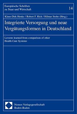 Kartonierter Einband Integrierte Versorgung und neue Vergütungsformen in Deutschland von 