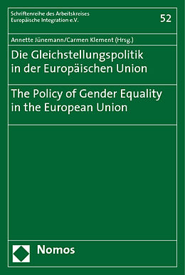 Kartonierter Einband Die Gleichstellungspolitik in der Europäischen Union?The Policy of Gender Equality in the European Union von 