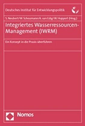 Integriertes Wasserressourcen-Management (IWRM)