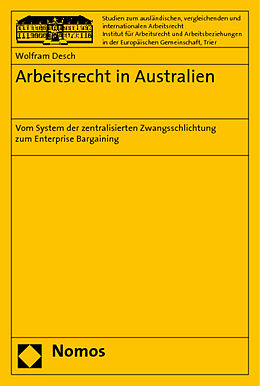Kartonierter Einband Arbeitsrecht in Australien von Wolfram Desch