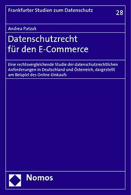 Kartonierter Einband Datenschutzrecht für den E-Commerce von Andrea Patzak