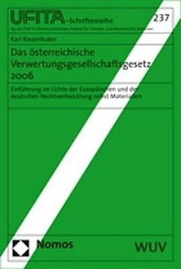 Kartonierter Einband Das österreichische Verwertungsgesellschaftengesetz 2006 von Karl Riesenhuber