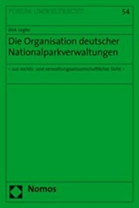 Die Organisation deutscher Nationalparkverwaltungen