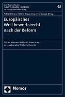 Kartonierter Einband Europäisches Wettbewerbsrecht nach der Reform von 