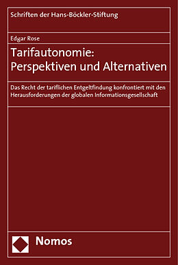 Kartonierter Einband Tarifautonomie: Perspektiven und Alternativen von Edgar Rose