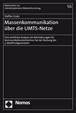 Kartonierter Einband Massenkommunikation über die UMTS-Netze von Steffen Gratz
