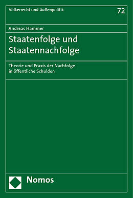 Kartonierter Einband Staatenfolge und Staatennachfolge von Andreas Hammer