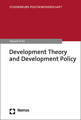 Kartonierter Einband Development Theory and Development Policy von Harald Fuhr