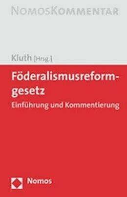 Fester Einband Föderalismusreformgesetz von 