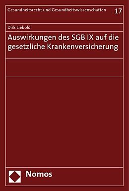 Kartonierter Einband Auswirkungen des SGB IX auf die gesetzliche Krankenversicherung von Dirk Liebold