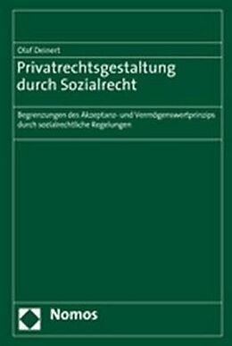 Fester Einband Privatrechtsgestaltung durch Sozialrecht von Olaf Deinert