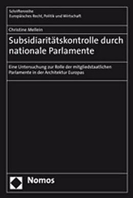Kartonierter Einband Subsidiaritätskontrolle durch nationale Parlamente von Christine Mellein
