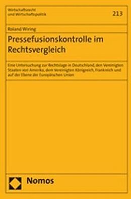 Kartonierter Einband Pressefusionskontrolle im Rechtsvergleich von Roland Wiring