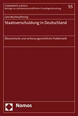 Kartonierter Einband Staatsverschuldung in Deutschland von Lutz Wucherpfennig