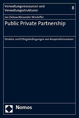 Kartonierter Einband Public Private Partnership von Jan Ziekow, Alexander Windoffer