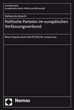 Kartonierter Einband Politische Parteien im europäischen Verfassungsverbund von Stefanie Armbrecht