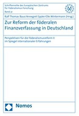 Kartonierter Einband Zur Reform der föderalen Finanzverfassung in Deutschland von 