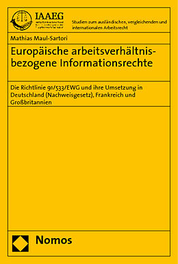 Kartonierter Einband Europäische arbeitsverhältnisbezogene Informationsrechte von Mathias Maul-Sartori