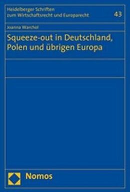 Kartonierter Einband Squeeze-out in Deutschland, Polen und dem übrigen Europa von Joanna Warchol