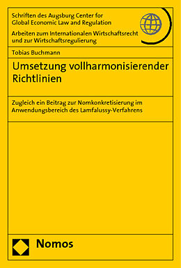 Kartonierter Einband Umsetzung vollharmonisierender Richtlinien von Tobias Buchmann
