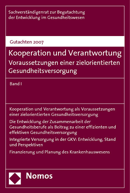 Gutachten 2007 - Kooperation und Verantwortung