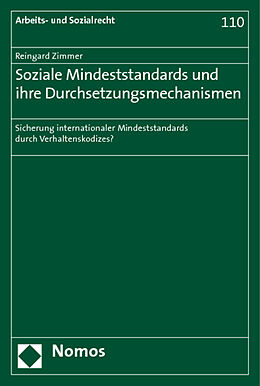 Kartonierter Einband Soziale Mindeststandards und ihre Durchsetzungsmechanismen von Reingard Zimmer