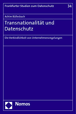 Kartonierter Einband Transnationalität und Datenschutz von Achim Büllesbach