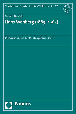 Kartonierter Einband Hans Wehberg (1885-1962) von Claudia Denfeld
