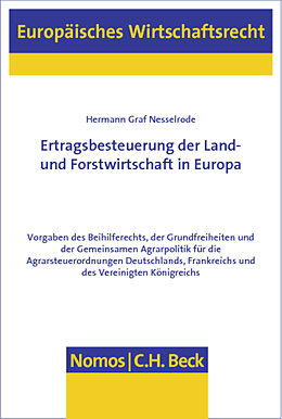 Kartonierter Einband Ertragsbesteuerung der Land- und Forstwirtschaft in Europa von Hermann Graf Nesselrode