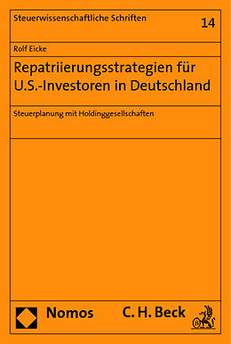 Kartonierter Einband Repatriierungsstrategien für U.S.-Investoren in Deutschland von Rolf Eicke